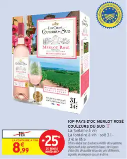 Intermarché Contact COULEURS DU SUD Merlot Rosé offre