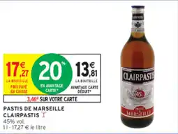 Intermarché Contact CLAIRPASTIS PASTIS DE MARSEILLE offre