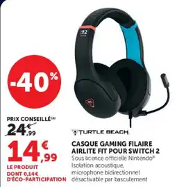 Super U TURTLE BEACH CASQUE GAMING FILAIRE AIRLITE FIT POUR SWITCH 2 offre