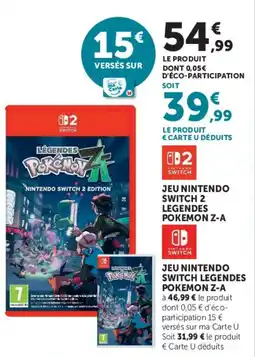 Super U Nintendo Switch Legends Pokémon Z-A offre