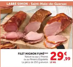 Super U LABBÉ SIMON FILET MIGNON FUMÉ offre