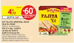 Intermarché Contact OLD EL PASO FAJITA KIT offre