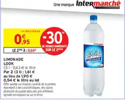 Intermarché Contact LOOK Limonade offre