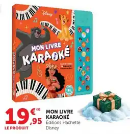 Super U Disney MON LIVRE KARAOKE offre