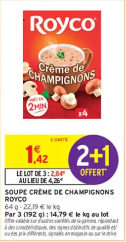 Intermarché Contact Royco Soupe crème de champignons offre