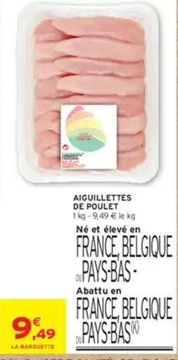Intermarché Contact AIGUILLETTES DE POULET offre
