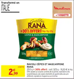 Intermarché Contact RANA Ravioli Cèpes et Mascarpone offre