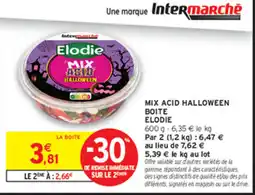 Intermarché Contact Elodie Mix Acid Halloween offre
