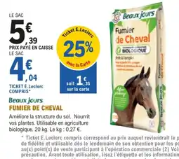 E.Leclerc Brico Beaux jours Fumier de Cheval offre