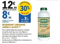 E.Leclerc Brico CLAILAND désherbant tous jardins offre