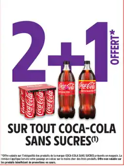 Intermarché Contact Sur tout coca-cola sans sucres offre