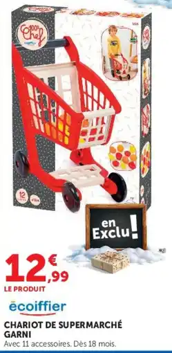 Super U ecoiffier CHARIOT DE SUPERMARCHÉ GARNI offre