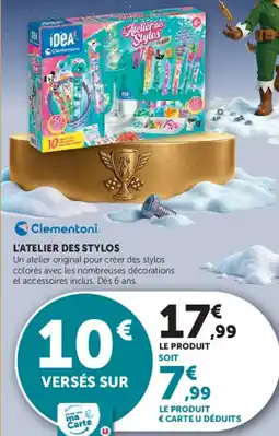 Super U Clementoni l'atelier des stylos offre