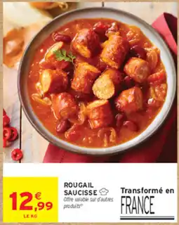 Intermarché Contact Rougail Saucisse offre