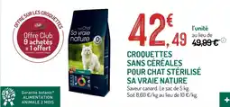 Botanic Sa vraie nature croquettes sans cereales pour chat sterilise offre