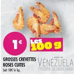 Match GROSSES CREVETTES ROSES CUITES offre