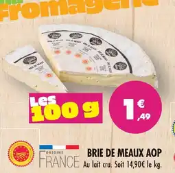 Match Le choix du goût brie de meaux aop offre