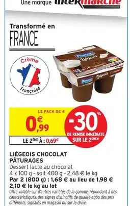 Intermarché Pâturages liégeois chocolat offre