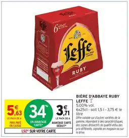 Intermarché Leffe bière d'abbaye ruby offre