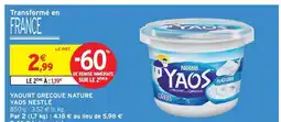 Intermarché Yaos nestlé yaos yaourt grecque nature offre