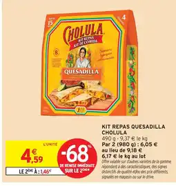 Intermarché Cholula kit repas quesadilla offre