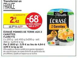 Intermarché Florette écrasé pommes de terre aux 2 carottes offre