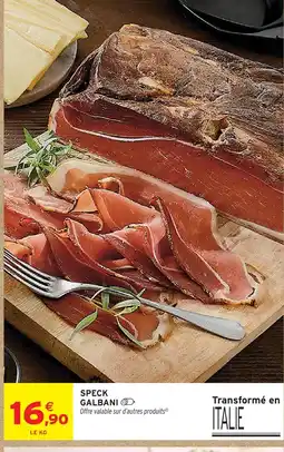 Intermarché Galbani speck offre