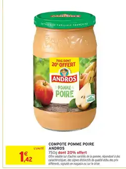 Intermarché Andros compote pomme poire offre