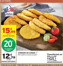 Intermarché Cordon de dinde offre