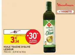 Intermarché Lesieur huile touche d'olive offre