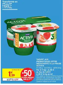 Intermarché Activia yaourt aux probiotiques offre découverte à la fraise offre