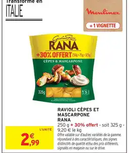 Intermarché Rana ravioli cèpes et mascarpone offre