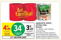 Intermarché D'aucy haricots verts extra fins offre