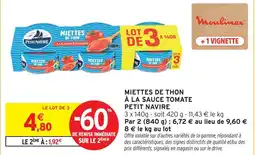 Intermarché Petit navire miettes de thon à la sauce tomate offre