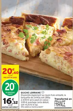 Intermarché Quiche lorraine offre