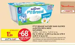 Intermarché Naturnes p'tit brassé nature sans sucres ajoutés dès 6 mois offre