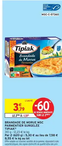 Intermarché Tipiak brandade de morue msc parmentier surgelée offre