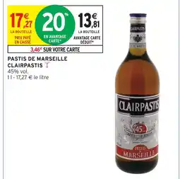 Intermarché Clairpastis pastis de marseille offre