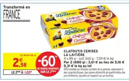 Intermarché La laitière clafoutis cerises offre