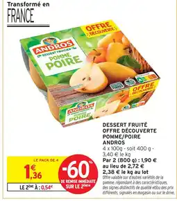 Intermarché Andros dessert fruité offre découverte pomme/poire offre