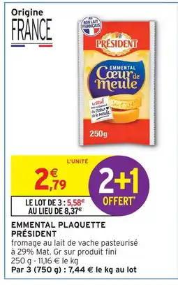 Intermarché Président emmental plaquette offre