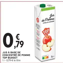 Intermarché Top budget jus à base de concentré de pomme offre
