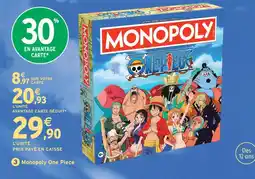Intermarché Hyper Monopoly one piece winning moves offre
