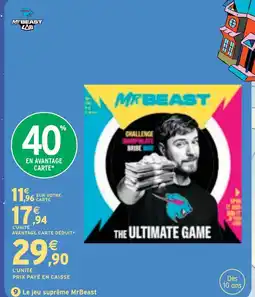 Intermarché Hyper Mrbeast le jeu suprême offre