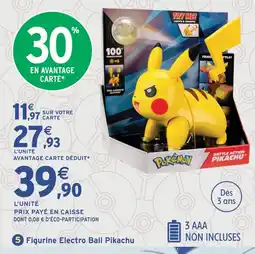 Intermarché Hyper Pokémon figurine electro ball pikachu offre