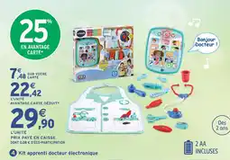 Intermarché Hyper Vtech kit apprenti docteur offre