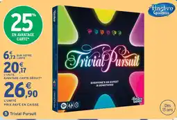 Intermarché Hyper Hasbro gaming trivial pursuit offre