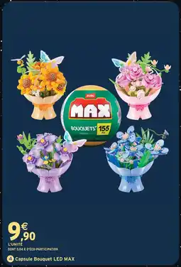 Intermarché Hyper Zuru capsule bouquet led max offre