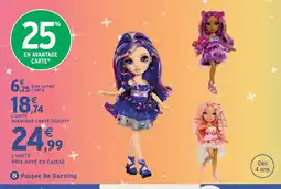 Intermarché Hyper Rainbow high poupée be dazzling offre