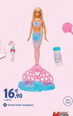 Intermarché Hyper Barbie sirène bulles magiques offre